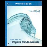 Conceptual Physics Fundamentals   Practice Book