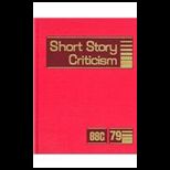 Short Story Criticism Excerpts From C