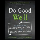 Do Good Well  Your Guide To Leadership