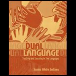 Dual Language  Teaching and Learning in Two Languages   With Access