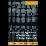 Principles and Application of Ferroelectrics and 