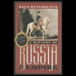 History of Russia and Its Empire From Mikhail Romanov to Vladimir Putin
