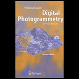 Digital Photogrammetry A Practical Course   With CD and 3D Glasses