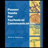 Power Tools for Technical Writing Communication