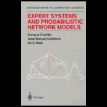 Expert System and Probabilistic Network Models