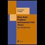 Many Body Problems and Quantum Field Theory