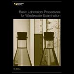 Basic Laboratory Procedures for Wastewater Examination