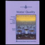 Water Quality  Principles and Practices of Water Supply Operations