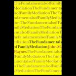 Fundamentals of Family Mediation