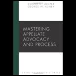 Mastering Appellate Advocacy and Process