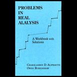 Problems in Real Analysis  A Workbook with Solutions
