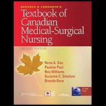 Brunner and Textbook of Canadian Medical Surgical Nursing With Cd and Access (Canadian)