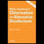 Whites Handbook of Chlorination and Alternative Disinfectants