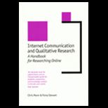 Internet Communication and Qualitative Research  A Handbook for Researching Online