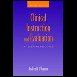 Clinical Instruction and Evaluation  Teaching Resource