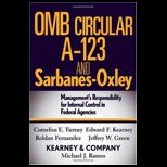OMB Circular A 123 and Sarbanes Oxley
