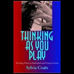 Thinking As You Play  Teaching Piano in Individual And Group Lessons