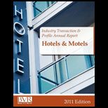 Industry Transaction and Profile Annual Reports  Hotels and Motels