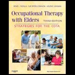Occupational Therapy with Elders Strategies for the COTA