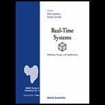 Real Time Systems Modeling, Design and Application