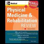 PHYSICAL MEDICINE AND REHABILITATION R
