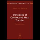 Principles of Convective Heat Transfer