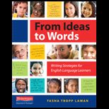 From Ideas to Words Writing Strategies for English Language Learners