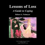 Lessons of Loss A Guide to Coping
