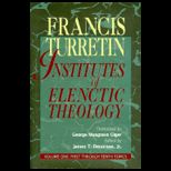 Institutes of Elenctic Theology