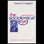 Sociological Eye Selected Papers