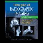 Principles of Radiographic Imaging Text