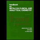 Handbook on Metals in Clinical and Analytical Chemistry