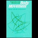 Body Movement  Coping with the Environment