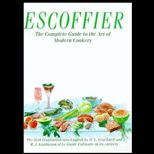 Escoffier Le Guide Culinaire