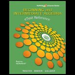Beginning and Intermediate Algebra   Package