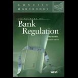 Principles of Bank Regulation Concise Hornbook