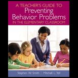 Teachers Guide to Preventing Behavioral