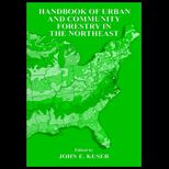 Handbook of Urban and Community Forestry