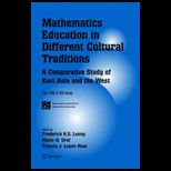 Mathematics Education in Different Cultural Traditions