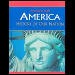 America  History of Our Nation   Survey Edition