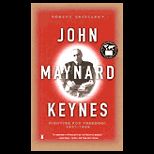 John Maynard Keynes  Fighting for Freedom, 1937 1946