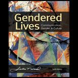 Gendered Lives  Communication, Gender, and Culture