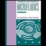 Fundamentals and Application of Microfluidics
