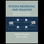 System Modeling and Analysis  Foundations of System Performance Evaluation