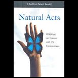 Natural Acts Readings on Nature and the Environment