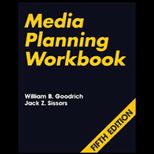 Media Planning Workbook  With Discussions and Problems
