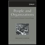 People and Organizations  Explorations of Human Centered Design