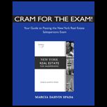 Cram for the Exam Your Guide to Passing the New York Real Estate Salespersons Exam