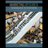 Marketing Research for Managerial Decision Making