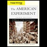 Cengage Advantage Books The American Experiment A History of the United States